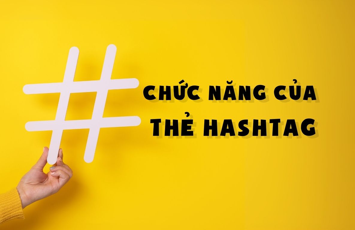 chuc_nang_cua_hashtag